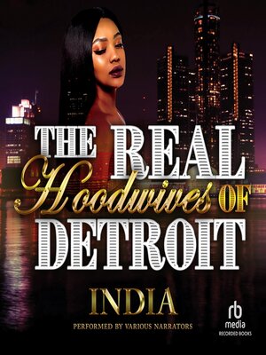 The Real Hoodwives of Detroit - Audiobook